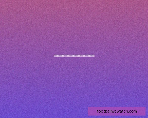 世界杯竞猜福利平台全新上线畅享赛事激情赢取超值豪礼体验精彩足球盛宴