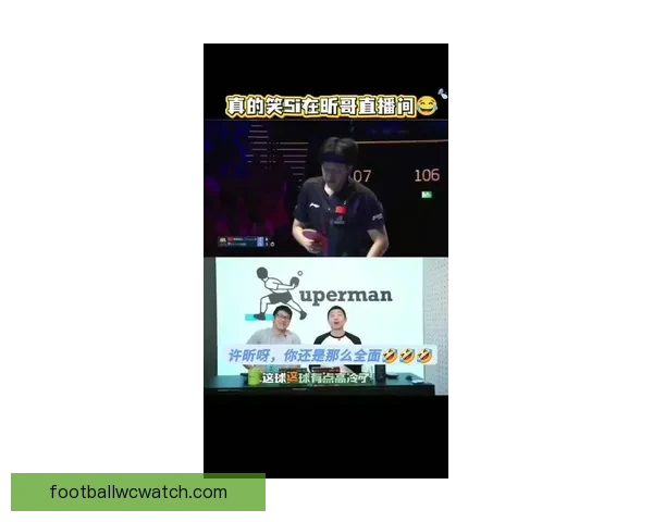 许昕爆料揭示王楚钦遭遇困境:有人居然希望他失败让我大跌眼镜 许昕爆料揭示王楚钦遭遇困境:有人居然希望他失败让我大跌眼镜